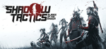 Shadow Tactics: Blades of the Shogun * STEAM RU 