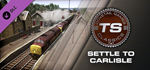 Train Simulator: Settle to Carlisle Add-on DLC