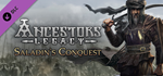 Ancestors Legacy - Saladin's Conquest DLC * STEAM RU