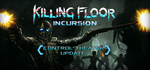 Killing Floor: Incursion * STEAM RU  АВТО 0%