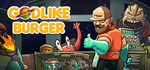 Godlike Burger * STEAM RU  АВТО 0%