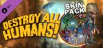 Destroy All Humans! Skin Pack DLC * STEAM RU 