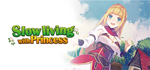 Slow living with Princess * STEAM RU  АВТО 0%