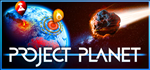 Project Planet - Earth vs Humanity * STEAM RU