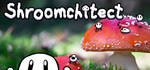 Shroomchitect * STEAM РОССИЯ  АВТОДОСТАВКА 0% КАРТЫ