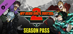 MY HERO ONE'S JUSTICE 2 - Season Pass DLC * STEAM RU 