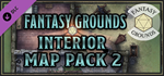 Fantasy Grounds - FG Interior Map Pack 2 DLC
