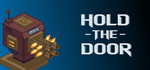 Hold The Door * STEAM РОССИЯ  АВТОДОСТАВКА 0% КАРТЫ