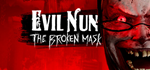 Evil Nun: The Broken Mask * STEAM RU  АВТО 0%