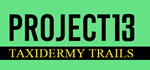 Project 13: Taxidermy Trails * STEAM RU  АВТО 0%