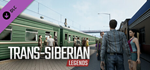 Trans-Siberian Legends – Ekaterinburg DLC * STEAM RU 