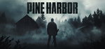 Pine Harbor * STEAM РОССИЯ  АВТОДОСТАВКА 0% КАРТЫ