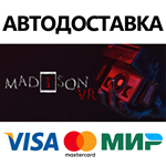 MADiSON VR * STEAM РОССИЯ  АВТОДОСТАВКА 0% КАРТЫ
