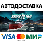 Ships At Sea * STEAM РОССИЯ  АВТОДОСТАВКА 0% КАРТЫ