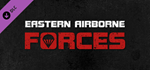Eastern Airborne Forces DLC * STEAM RU  АВТО 0%