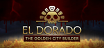 El Dorado: The Golden City Builder * STEAM RU 