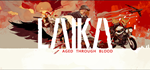 Laika: Aged Through Blood  EPIC GAMES PC/ПК ТR