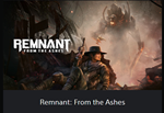 Remnant: From the Ashes  EPIC GAMES PC ТR