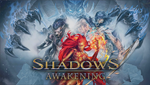 Shadows: Awakening  PS4 / PS5 ТR