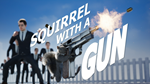 Squirrel with a Gun PS5 ТУРЦИЯ