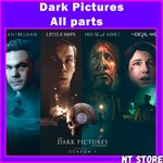 Dark Pictures ALL PARTS Моментальная активация️