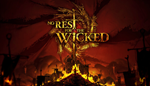 No Rest for the WickedРоссия-ТурцияПодарок STEAM