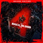 РФ+СНГSTEAM|BACK 4 BLOOD DELUXE EDITION ???? КЛЮЧ