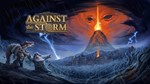 РФ+СНГSTEAM | Against the Storm ⭐ КЛЮЧ