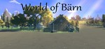 World of Bärn  (Steam ключ | Region Free)