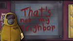That's not my neighbor СЮЖЕТНЫЙ РЕЖИМ (Обновление от 29