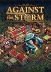  Against the Storm (Общий, офлайн)