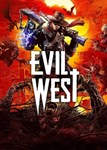  Evil West (Общий, офлайн)