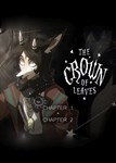 The Crown of Leaves + The Crown of Leaves: Chapter 2