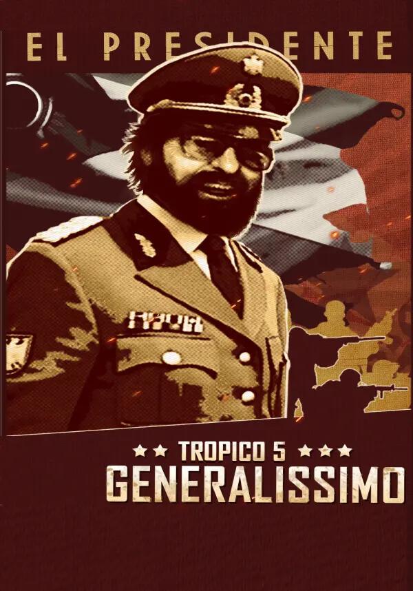 DLC Tropico 5 - Generalissimo КЛЮЧ🔑 STEAM РФ+СНГ