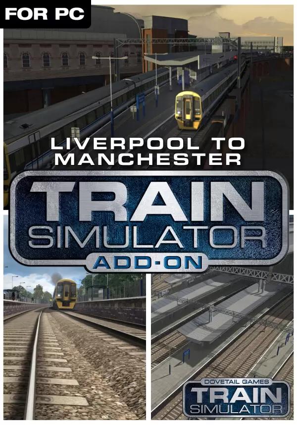 (DLC) Train Simulator: Liverpool-Manchester Route Add-O