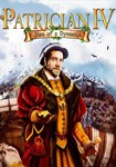 Patrician IV: Rise of a Dynasty КЛЮЧ STEAM РФ+СНГ