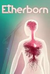 Etherborn КЛЮЧ STEAM РФ+СНГ