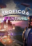 DLC Tropico 6 - Festival КЛЮЧ STEAM ВСЕ СТРАНЫ
