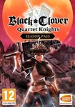 DLC Black Clover: Quartet Knights - Season Pass КЛЮЧ