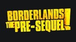 Borderlands: The Pre-Sequel КЛЮЧ STEAM Не для РФ и Ки
