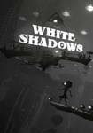 White Shadows КЛЮЧ STEAM РФ+СНГ - изображение № 2