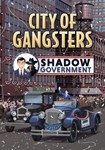 DLC City of Gangsters: Shadow Government КЛЮЧ STEAM