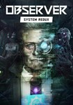 Observer: System Redux КЛЮЧ STEAM ВСЕ СТРАНЫ