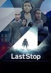 Last Stop КЛЮЧ STEAM ROW