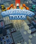 Smart Factory Tycoon КЛЮЧ STEAM ROW - изображение № 9