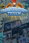 Smart Factory Tycoon КЛЮЧ STEAM ROW - изображение № 7