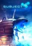 Subject 13 КЛЮЧ STEAM ВСЕ СТРАНЫ - изображение № 9