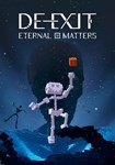 DE-EXIT - Eternal Matters КЛЮЧ STEAM LATAM_RU_CN_IN_T