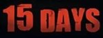 15 Days КЛЮЧ STEAM ВСЕ СТРАНЫ - изображение № 2