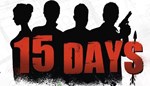 15 Days КЛЮЧ STEAM ВСЕ СТРАНЫ - изображение № 11